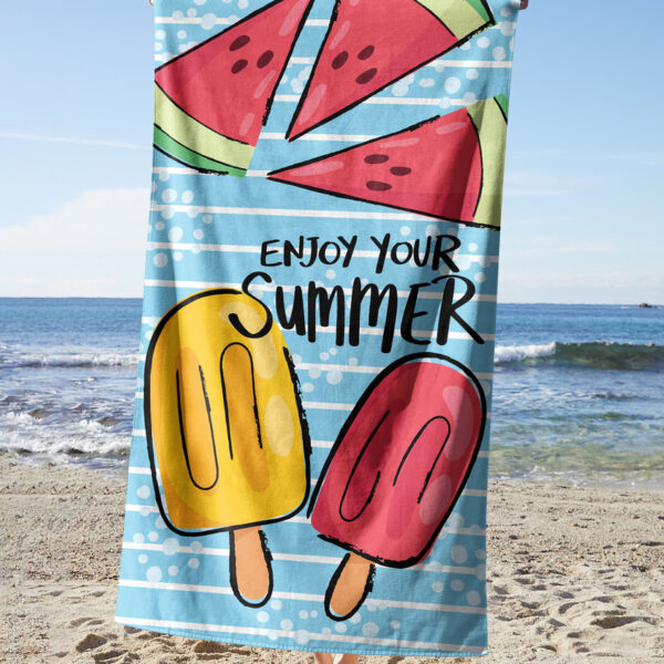 Enjoy your Summer Towel